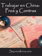 Trabajar en China: Pros y Contras Trabajar en China: Pros y Contras